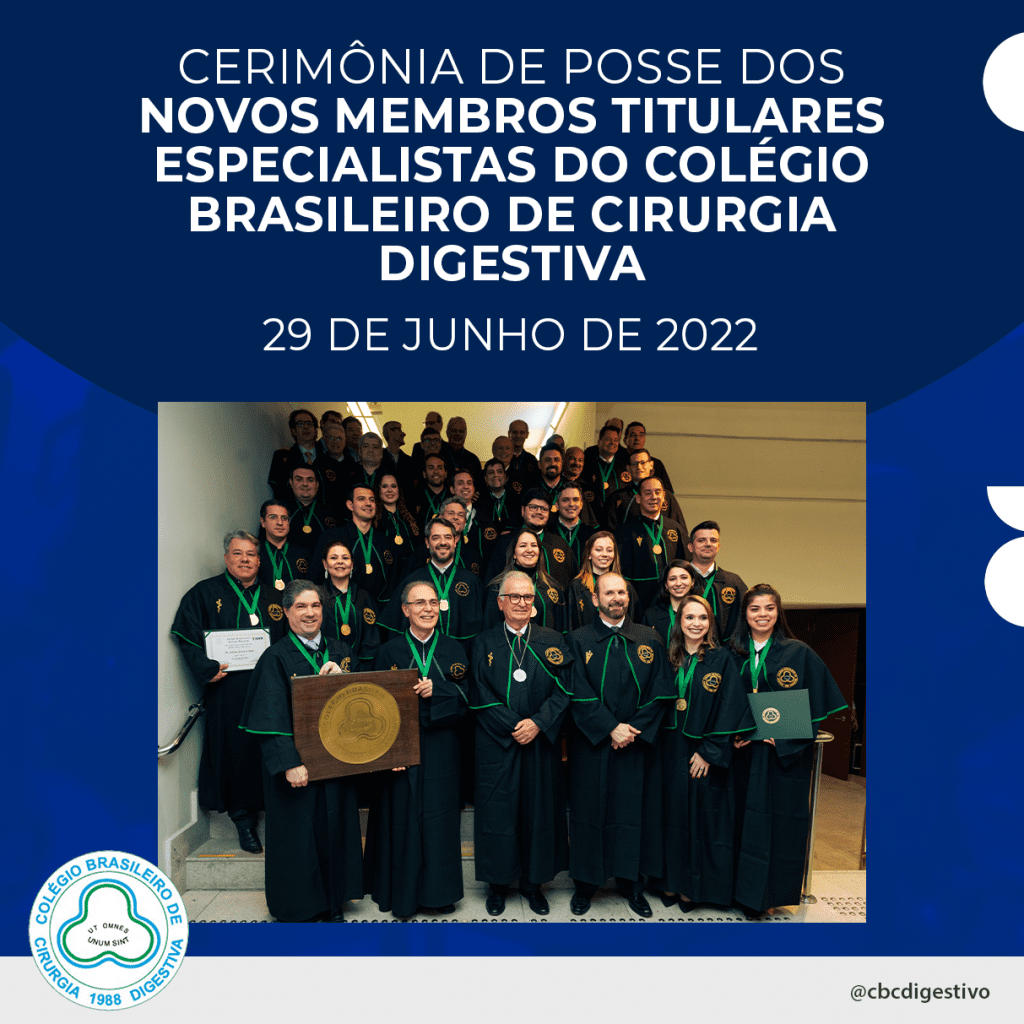 Cerimônia de Posse dos novos Membros Titulares Especialistas do Colégio Brasileiro de Cirurgia Digestiva | CBCD News